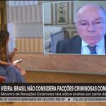 Itamaraty manifestou ao governo Trump oposição do Brasil à classificação de PCC e CV como terroristas